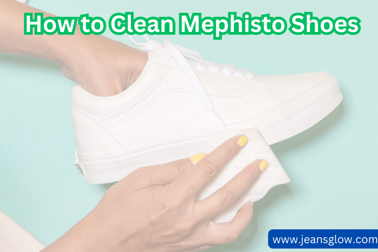 How to Clean Mephisto Shoes